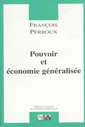 Emprunter POUVOIR ET ECONOMIE GENERALISEE (BROCHE) livre