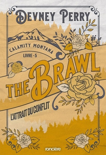 Emprunter Calamity Montana/05/The Brawl. L'attrait du conflit livre