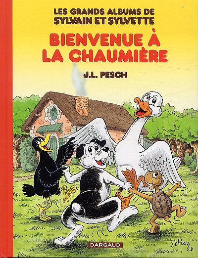 Emprunter Les grands albums de Sylvain et Sylvette Tome 1 : Bienvenue à la chaumière livre