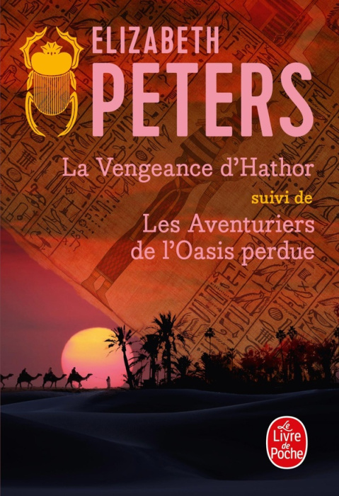 Emprunter La Vengeance d'Hathor. Suivi de Les Aventuriers de l'Oasis perdue livre