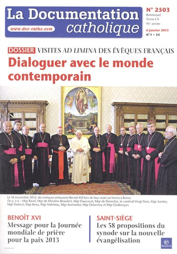 Emprunter La documentation catholique N° 2503, 6 janvier 2013 : Dialoguer avec le monde contemporain livre