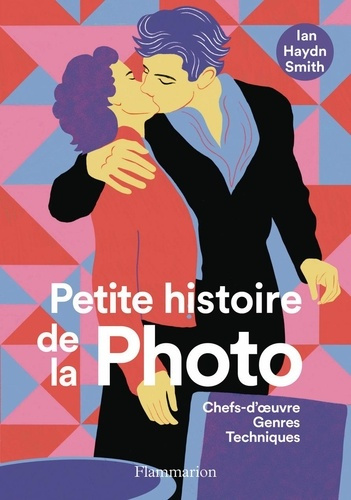 Emprunter Petite histoire de la photo. Chefs-d'oeuvre, genres, techniques livre