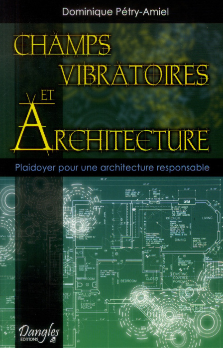Emprunter Champs vibratoires et architecture. Plaidoyer pour une architecture responsable livre