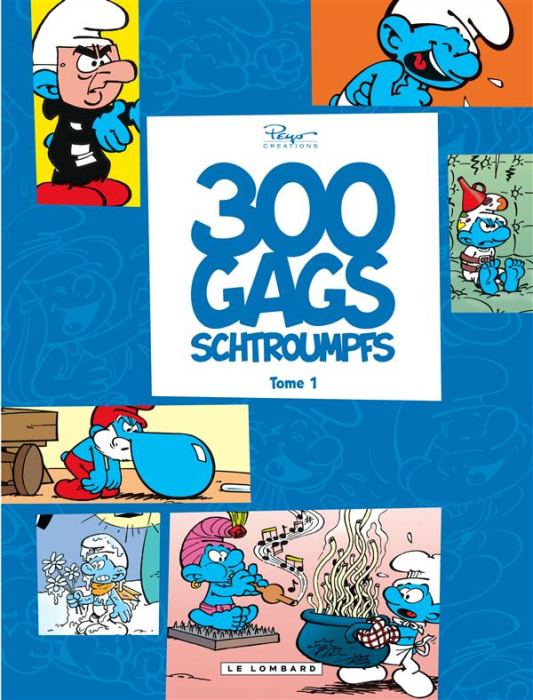 Emprunter 300 gags schtroumpfs Tome 1 livre