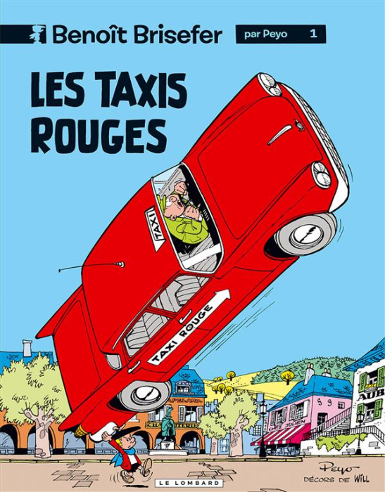 Emprunter Benoît Brisefer Tome 1 : Les taxis rouges. Avec le carnet de tournage du film livre