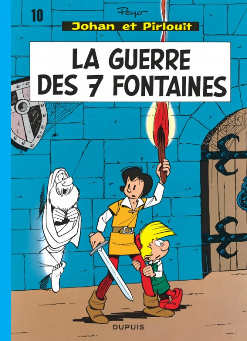 Emprunter Johan et Pirlouit Tome 10 : La guerre des sept fontaines livre