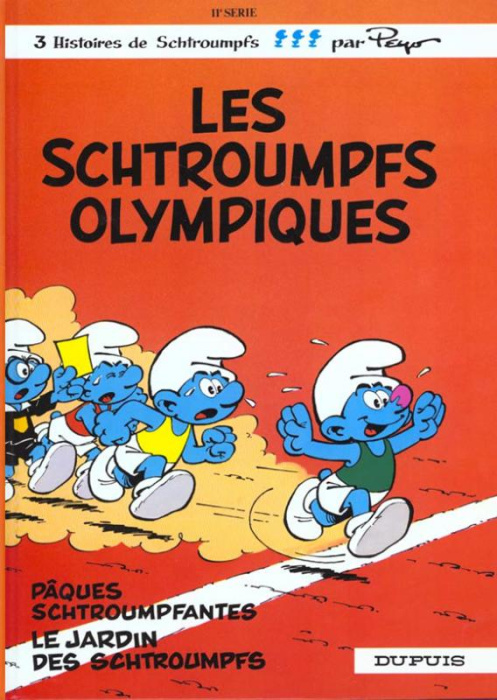 Emprunter Les Schtroumpfs Tome 11 : Les Schtroumpfs olympiques ; Pâques schtroumpfantes ; Le jardin des Schtro livre