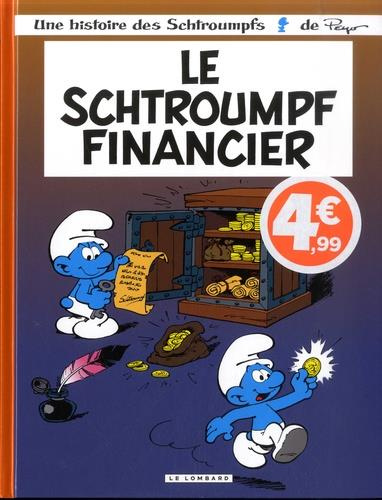 Emprunter Les Schtroumpfs - Tome 16 : Le Schtroumpf financier - Prix réduit livre