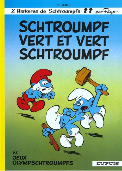 Emprunter Les Schtroumpfs Tome 9 : Schtroumpf vert et vert Schtroumpf livre