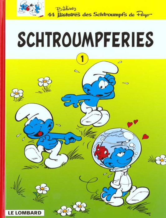 Emprunter Schtroumpferies. Tome 1 livre