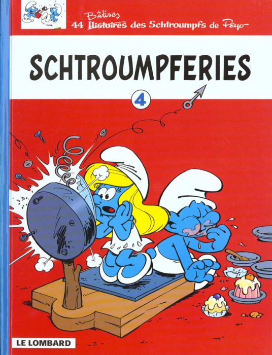 Emprunter Schtroumpferies. Tome 4 livre