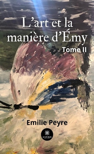 Emprunter L'art et la manière d'Émy. Tome II livre