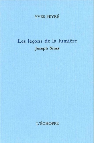 Emprunter Les Lecons de la Lumiere. Joseph Sima livre