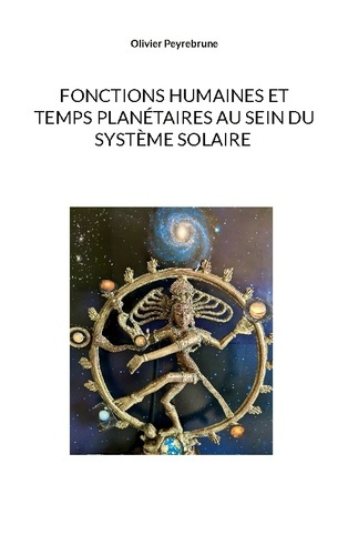 Emprunter Fonctions humaines et temps planétaires au sein du système solaire livre
