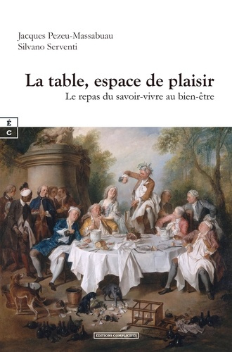 Emprunter La table, espace de plaisir. Le repas du savoir-vivre au bien-être livre