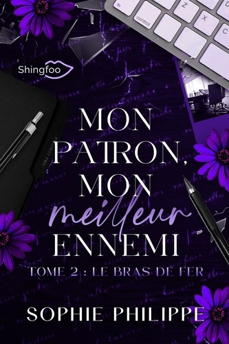 Emprunter Mon patron, mon meilleur ennemi Tome 2 livre