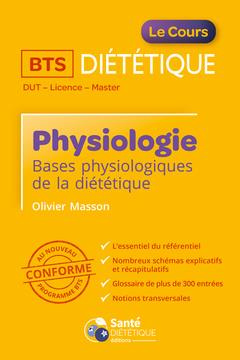 Emprunter Physiologie. Bases physiologiques de la diététique livre