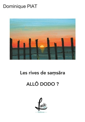 Emprunter Allo Dodo ?. Les rives de Samsarã livre