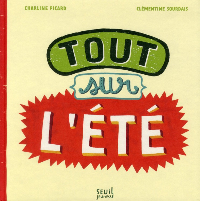 Emprunter Tout sur l'été livre