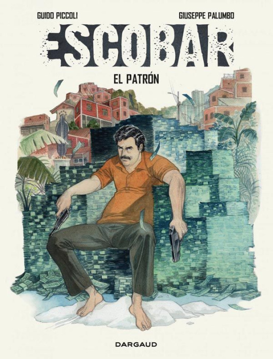 Emprunter Escobar. El Patron livre