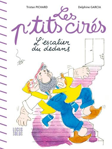 Emprunter Les P'tits cirés : L'escalier du dedans livre