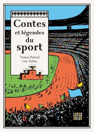 Emprunter Contes et légendes du sport livre