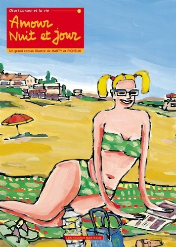 Emprunter Otari larsen et la vie 1 - amour nuit et jour livre