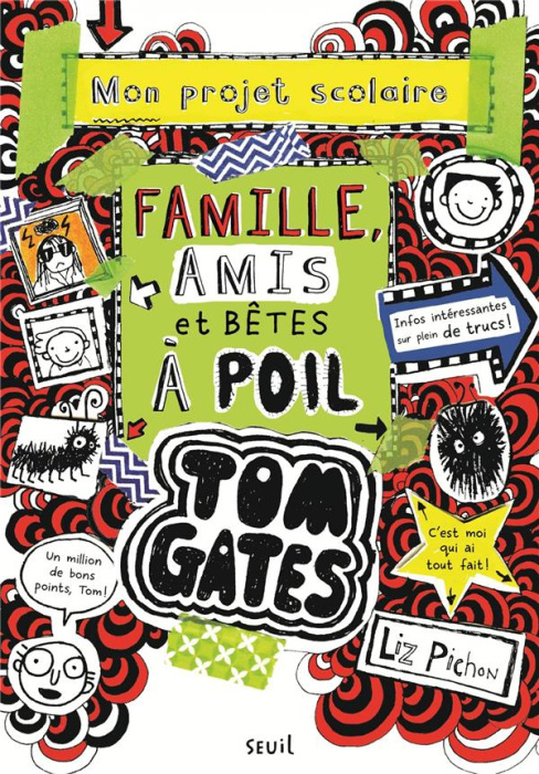 Emprunter Tom Gates Tome 12 : Famille, amis et bêtes à poils. Mon projet scolaire livre