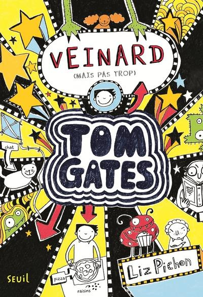 Emprunter Tom Gates Tome 7 : Veinard (mais pas trop) livre