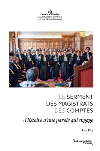 Emprunter Le serment des magistrats des comptes. Histoire d'une parole qui engage livre