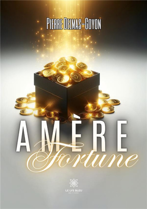 Emprunter Amère Fortune livre