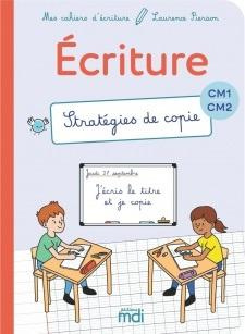 Emprunter Ecriture CM1-CM2. Stratégies de copie livre