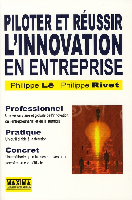 Emprunter Piloter et réussir l'innovation en entreprise. Aider l'entrepreneur à être stratège livre