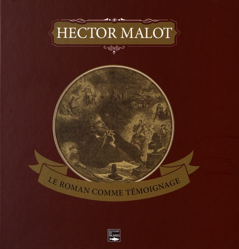 Emprunter Hector Malot, le roman comme témoignage livre