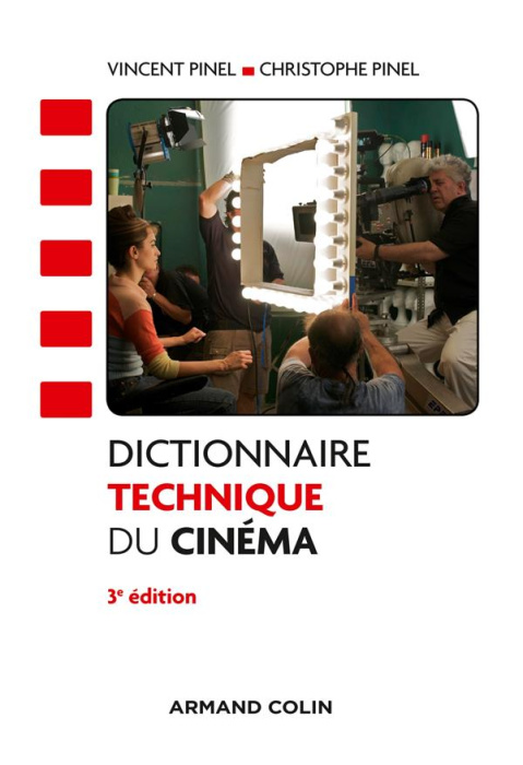 Emprunter Dictionnaire technique du cinéma. 3e édition livre