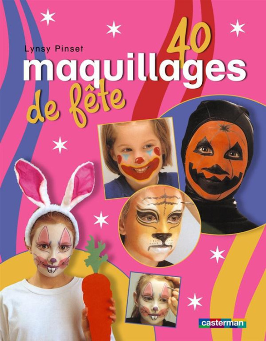 Emprunter 40 Maquillages de fête livre