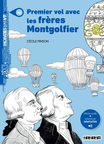 Emprunter Premier vol avec les frères Montgolfier. Niveau A1 livre