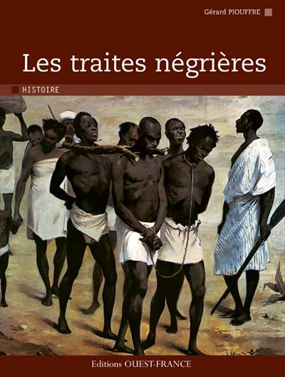Emprunter Les traites négrières livre
