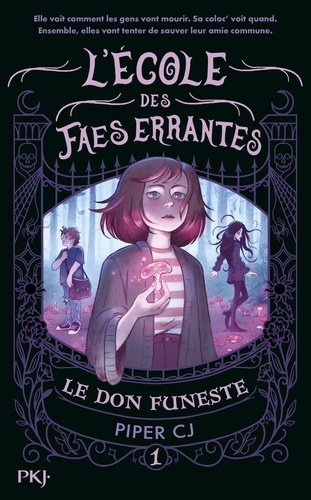 Emprunter L'écoles des faes errantes Tome 1 : Le don funeste livre