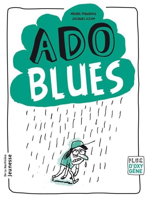 Emprunter Ado blues livre
