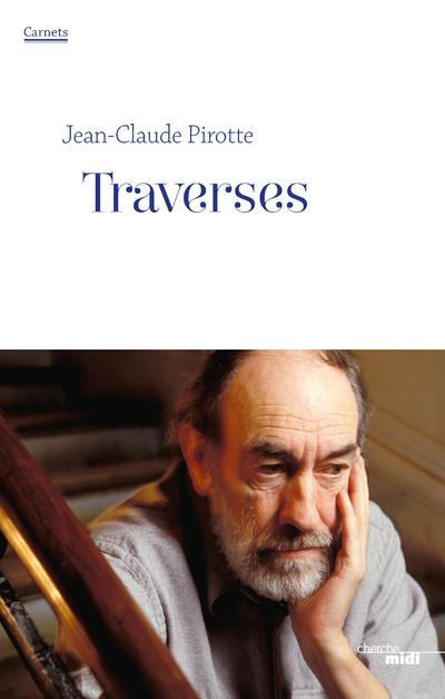 Emprunter Traverses. Carnets, juin 2010 - juin 2011 livre