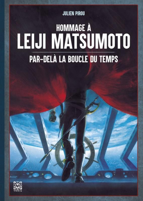 Emprunter Hommage à Leiji Matsumoto. Par delà la boucle du temps livre