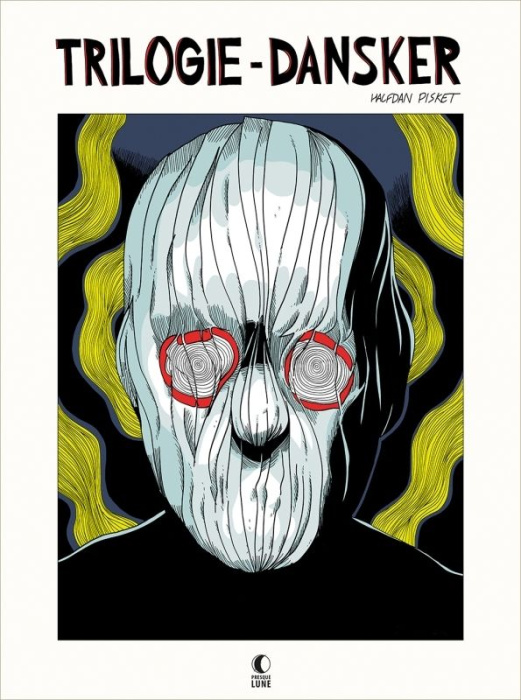 Emprunter La trilogie Dansker - intégrale livre