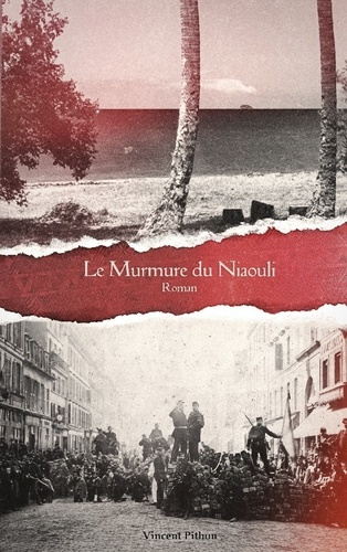 Emprunter Le Murmure du Niaouli. Roman livre