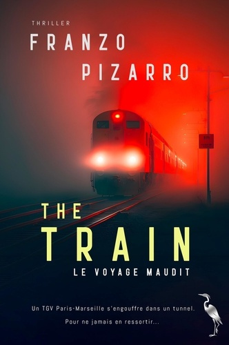 Emprunter THE TRAIN - LE VOYAGE MAUDIT livre