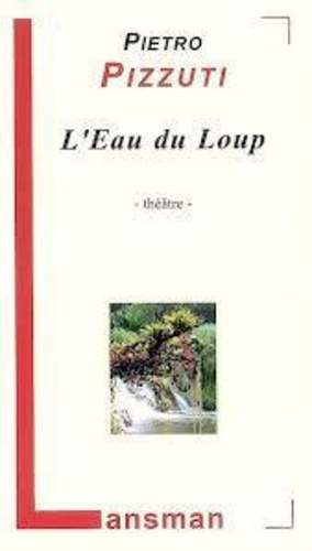 Emprunter L'EAU DU LOUP livre