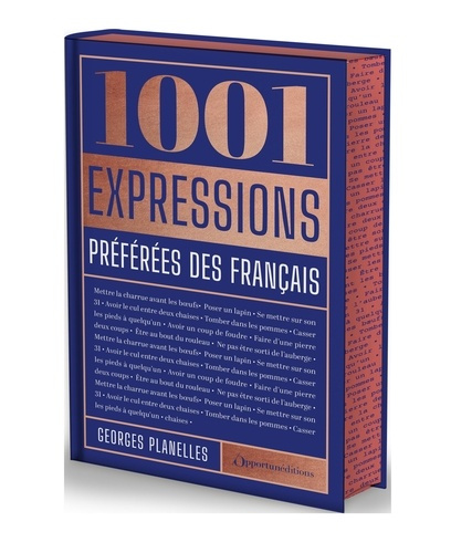 Emprunter 1001 expressions préférées des français. Edition de luxe livre