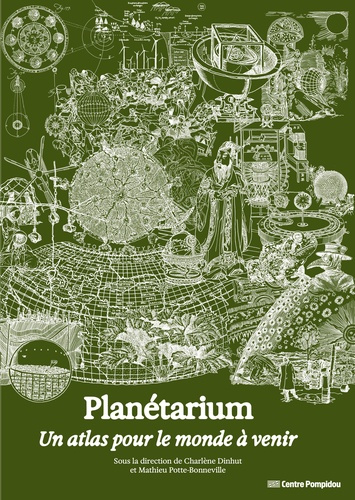 Emprunter Planétarium. Un atlas pour le monde à venir livre