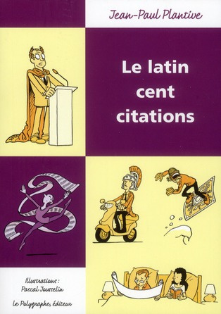 Emprunter Le latin. Cent citations livre