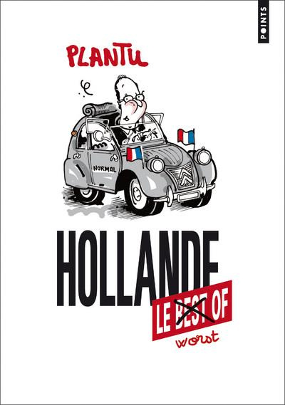 Emprunter Hollande, le worst of livre